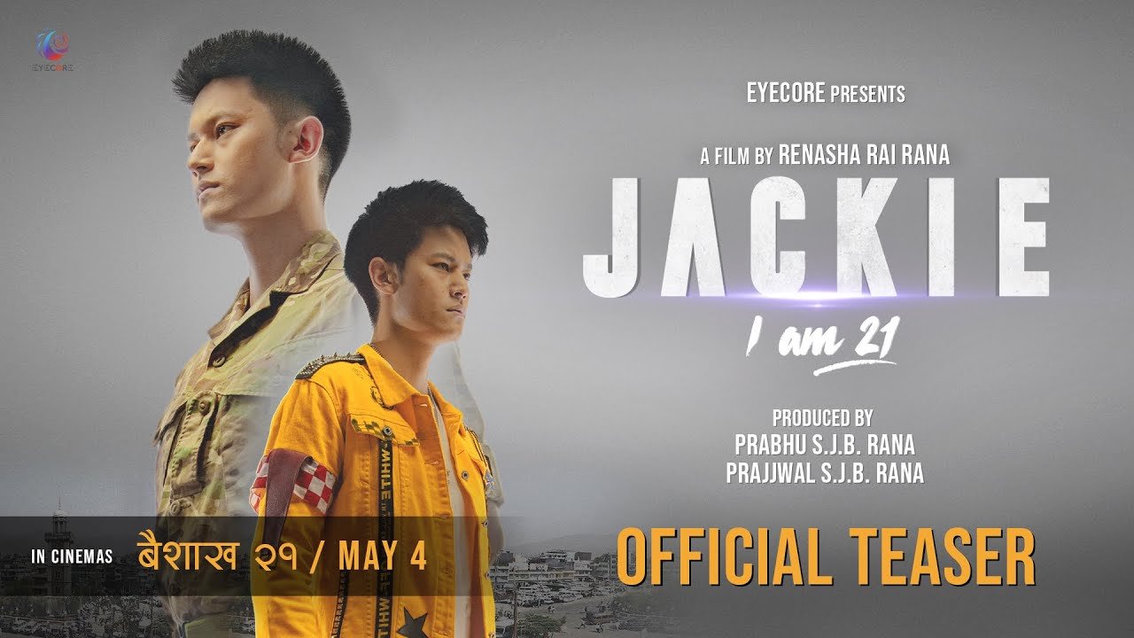 JACKIE-IAM21 | MOVIE OFFICIAL TEASER 2023 | DHIRAJ MAGAR | JASSITA GURUNG| In Cinemas Baishakh 21