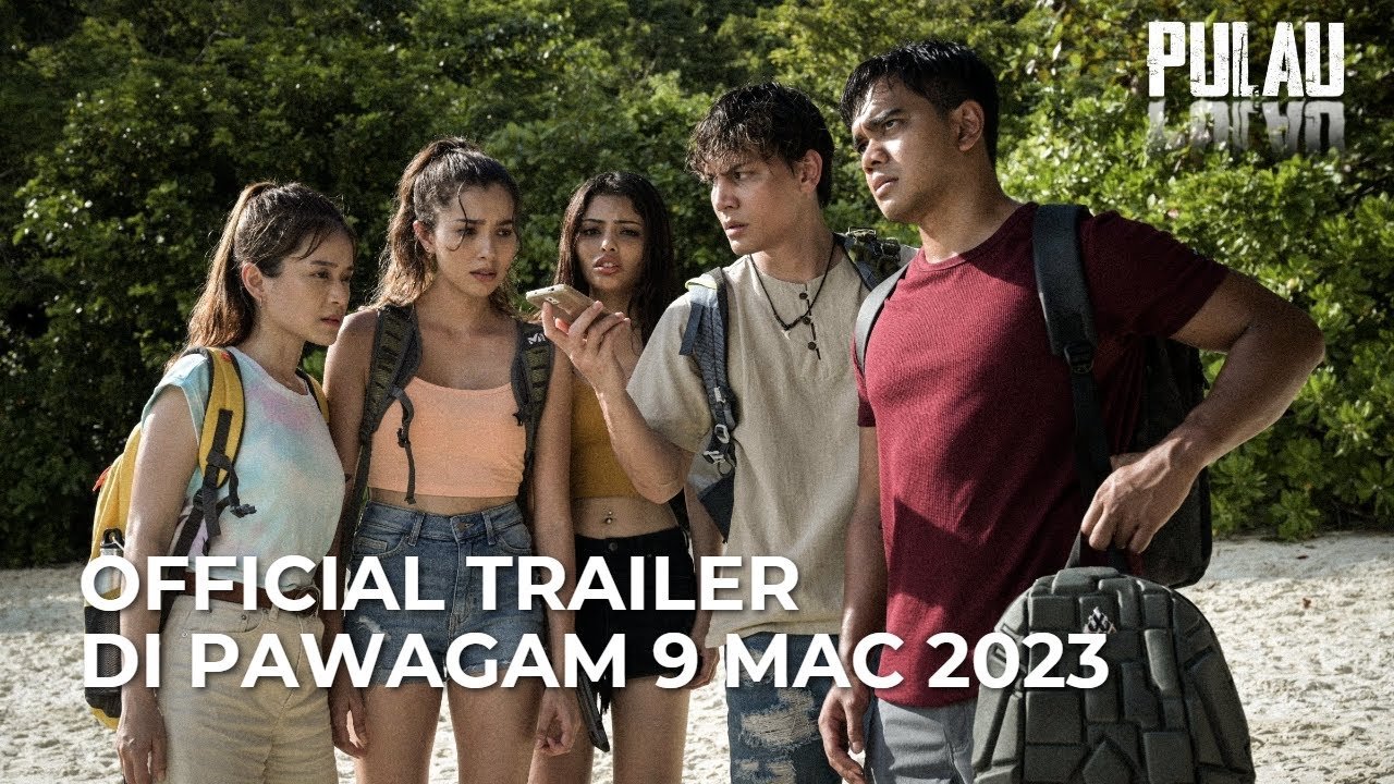 PULAU (Official Trailer) – Di Pawagam 9 MAC 2023