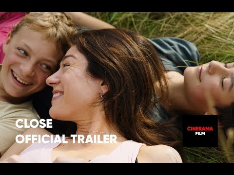 CLOSE – Official Trailer