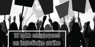18 lakh employees on indefinite strike