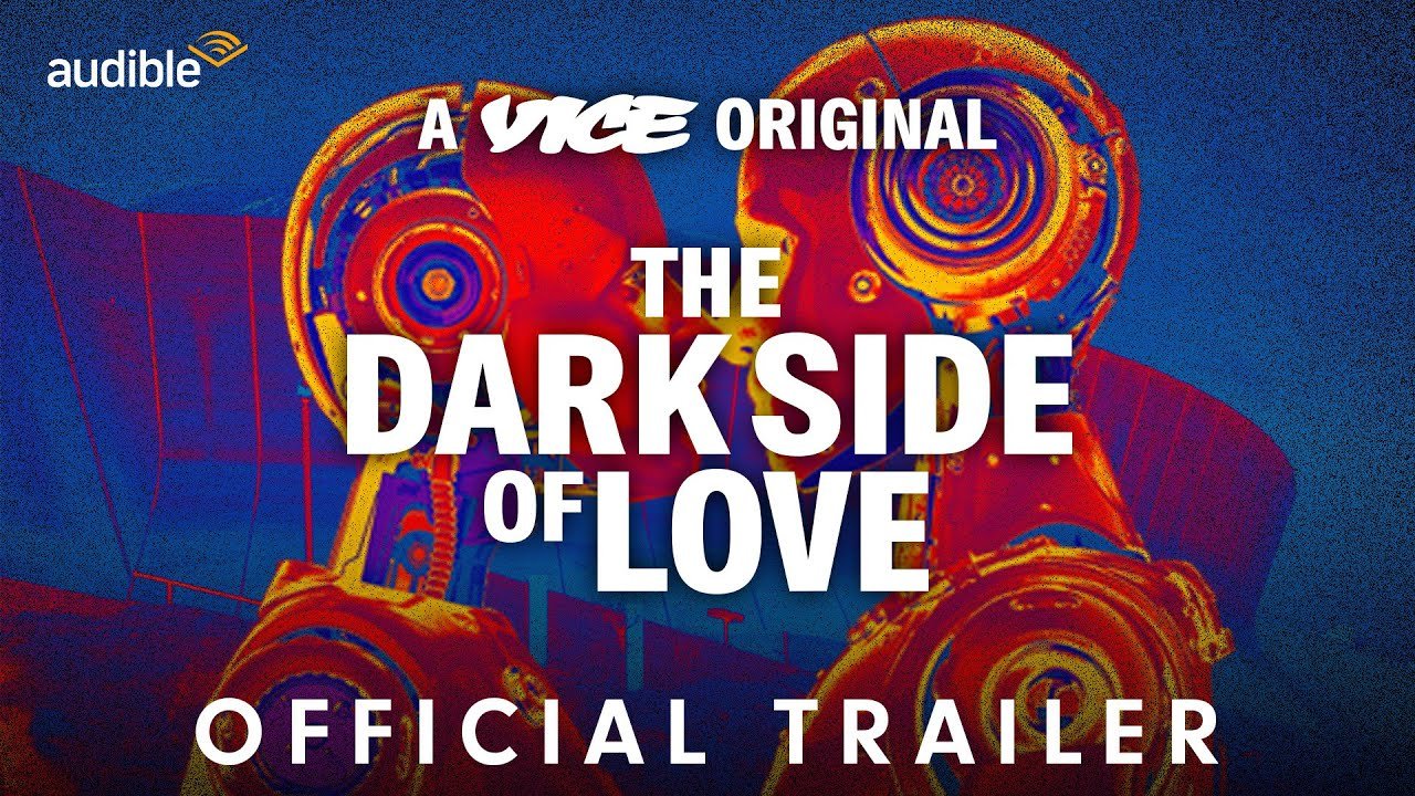 The Dark Side of Love | Official Trailer | Audible India | VICE India