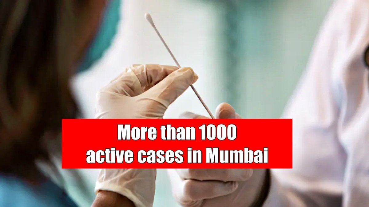 Coronavirus: Three patients died in Maharashtra and more than 1000 active cases in Mumbai