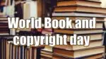 World Book and Copyright Day, know some important things and history World Book and copyright day