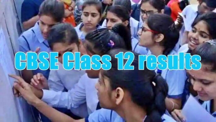 CBSE Class 12 results