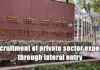 Government to start recruitment of private sector experts through lateral entry for third time UPSC