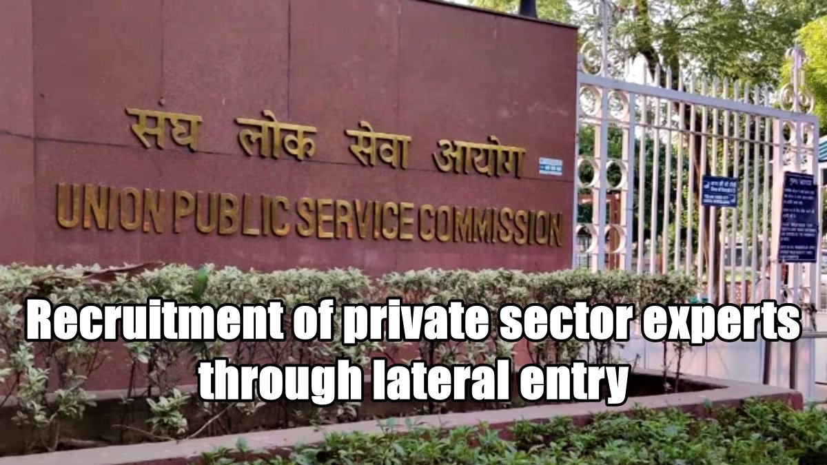 Government to start recruitment of private sector experts through lateral entry for third time