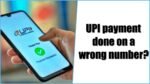 wrong UPI payment