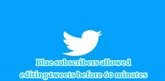Blue subscribers allowed editing tweets