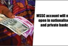 MSSC account will now open in nationalised and private banks