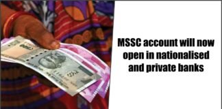 MSSC account will now open in nationalised and private banks