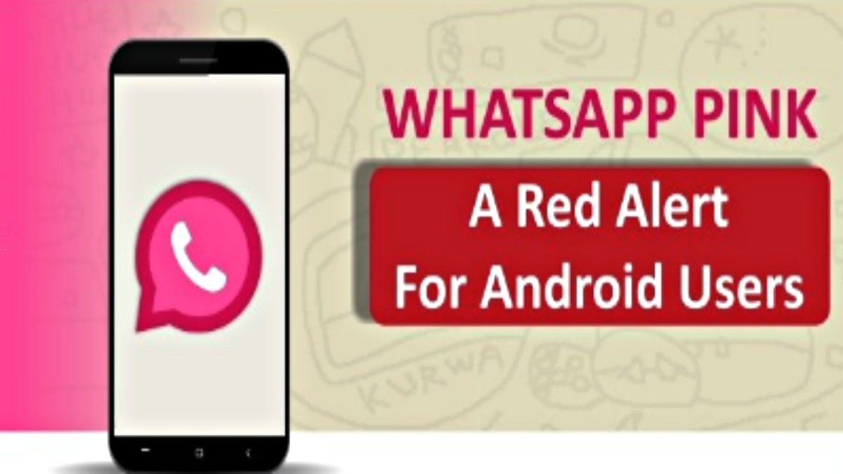 Mumbai Police issued advisory regarding Pink WhatsApp, Hackers are trapping users