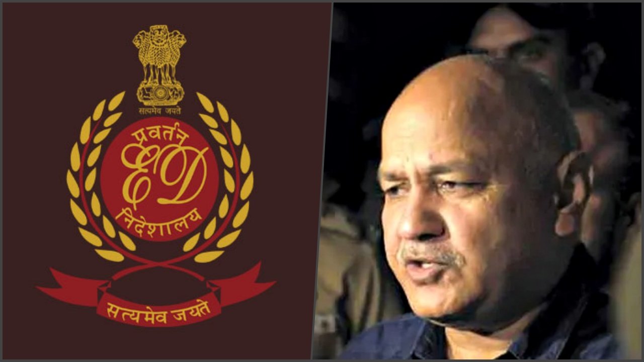 ED seized assets worth 52.24 crores of Manish Sisodia and others