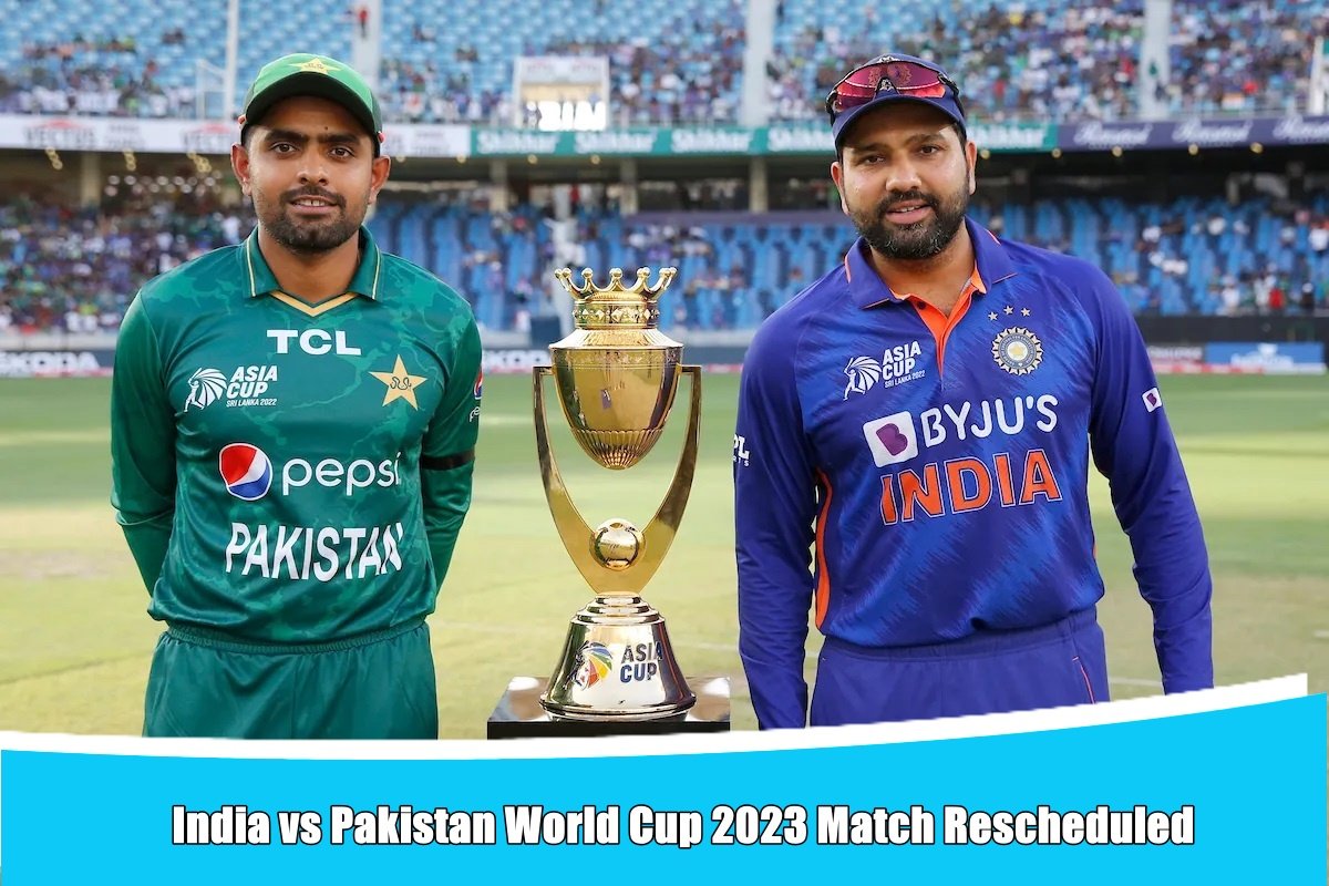 India vs Pakistan World Cup 2023 Match Reschedule due to Navratri