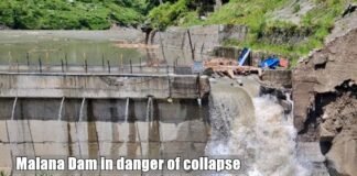 Malana Dam in danger of collapse