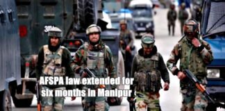 AFSPA law extended for six months in Manipur