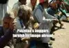 Pakistan’s beggars tarnish its image abroad, Iran and Saudi Arabia express concern Pakistans beggars tarnish its image abroad