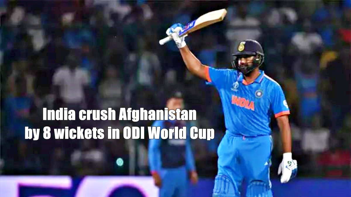 Rohit Sharma slams record-breaking century as India crush Afghanistan by 8 wickets in ODI World Cup