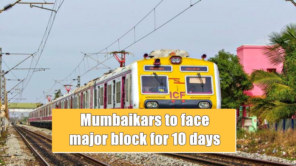 Mumbaikars to face major block for 10 days due to sixth line work between Khar and Goregaon
