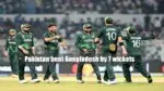Pakistan beat Bangladesh by 7 wickets