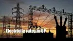 Power Corporation seeks 30-35% hike in electricity rates in UP, faces opposition from consumers electricity rates in UP