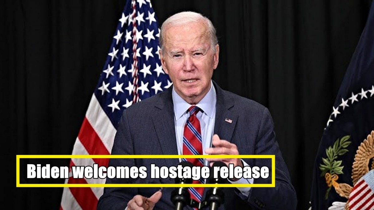 Biden welcomes hostage release, supports conditional aid to Israel