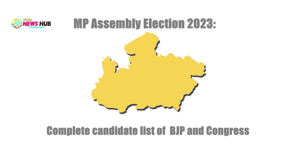 Complete candidate list of BJP and Congress