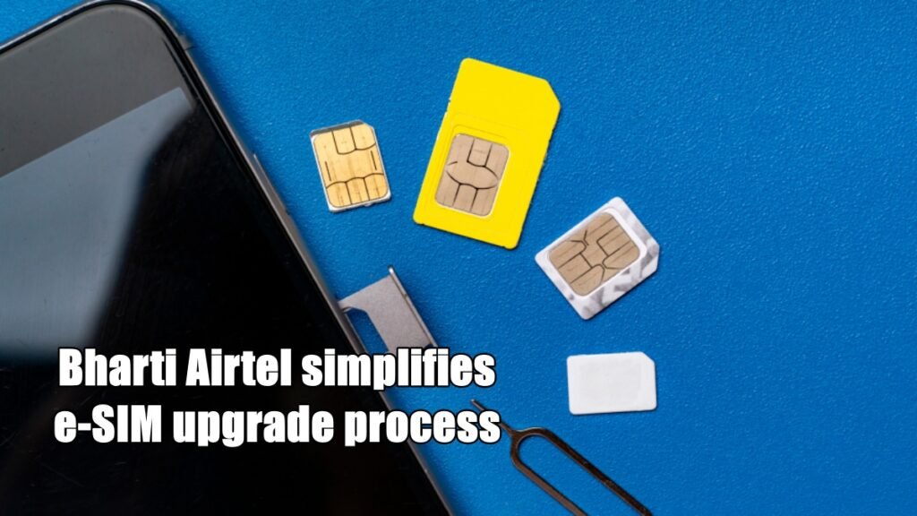 e-SIM upgrade process