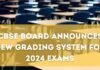 CBSE new grading system for 2024 exams