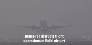 Dense fog disrupts flight operations