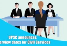 UPSC interview dates for Civil Services