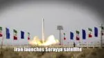 Iran launches Sorayya satellite