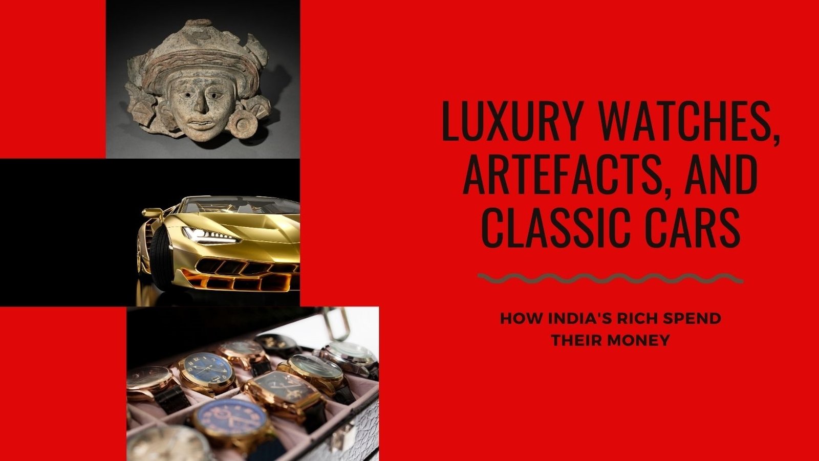 Luxury watches, artifacts, and classic cars: How India’s rich spend their money