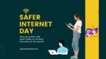 Safer Internet Day 2024: How to protect children from online risks and promote digital citizenship Safer Internet Day