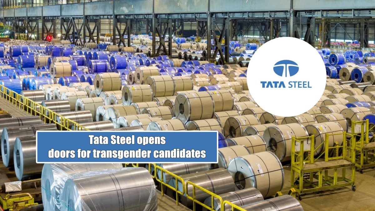 Tata Steel opens doors for transgender candidates in various posts