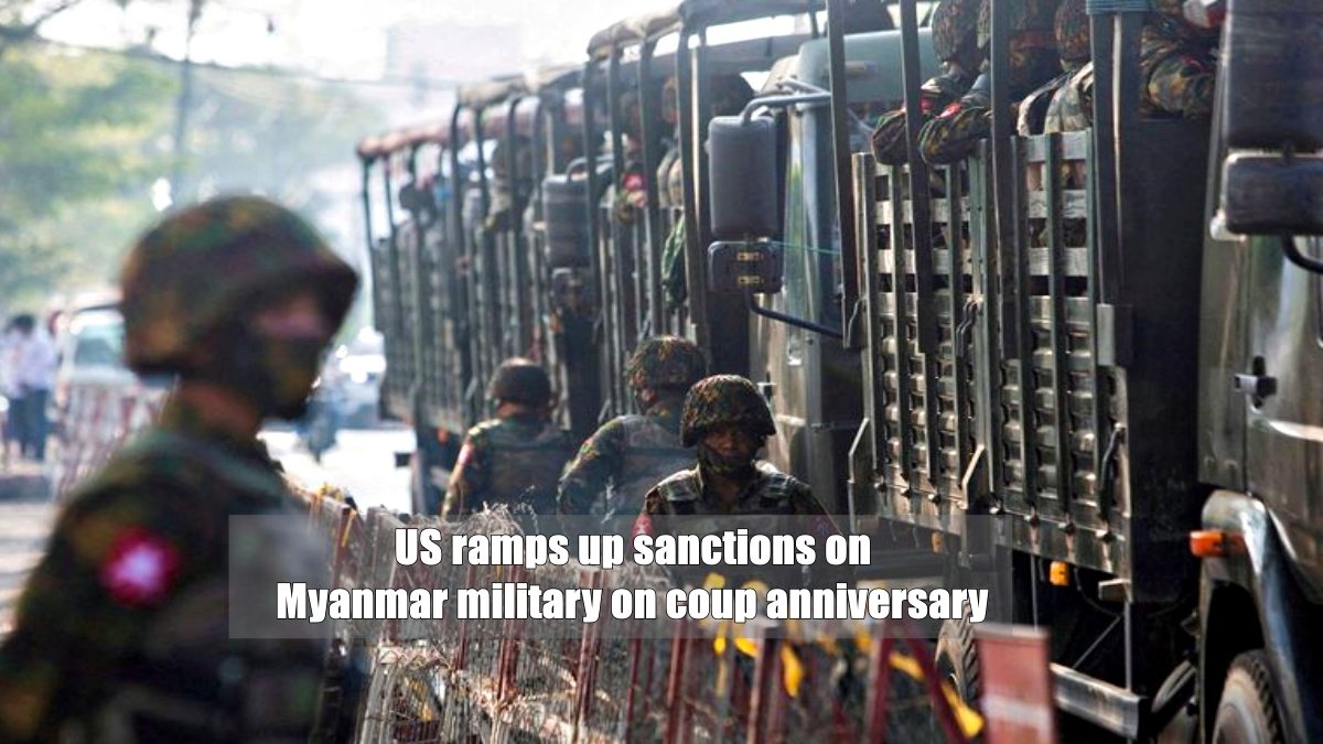 US ramps up sanctions on Myanmar military on coup anniversary