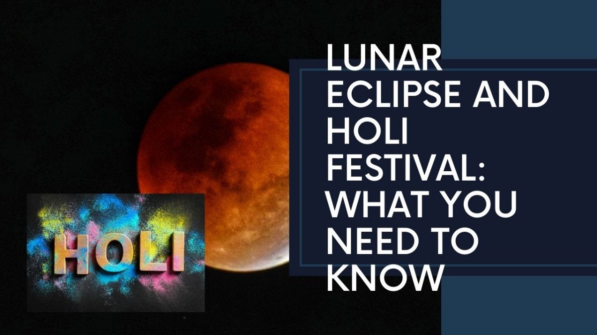 How will the Lunar Eclipse on March 25, 2024, affect the Festival of Holi?