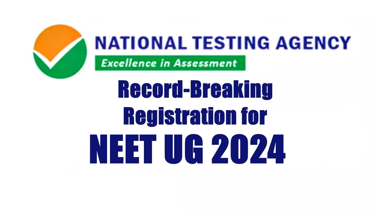 Record-Breaking Registration for NEET UG 2024 as Deadline Approaches