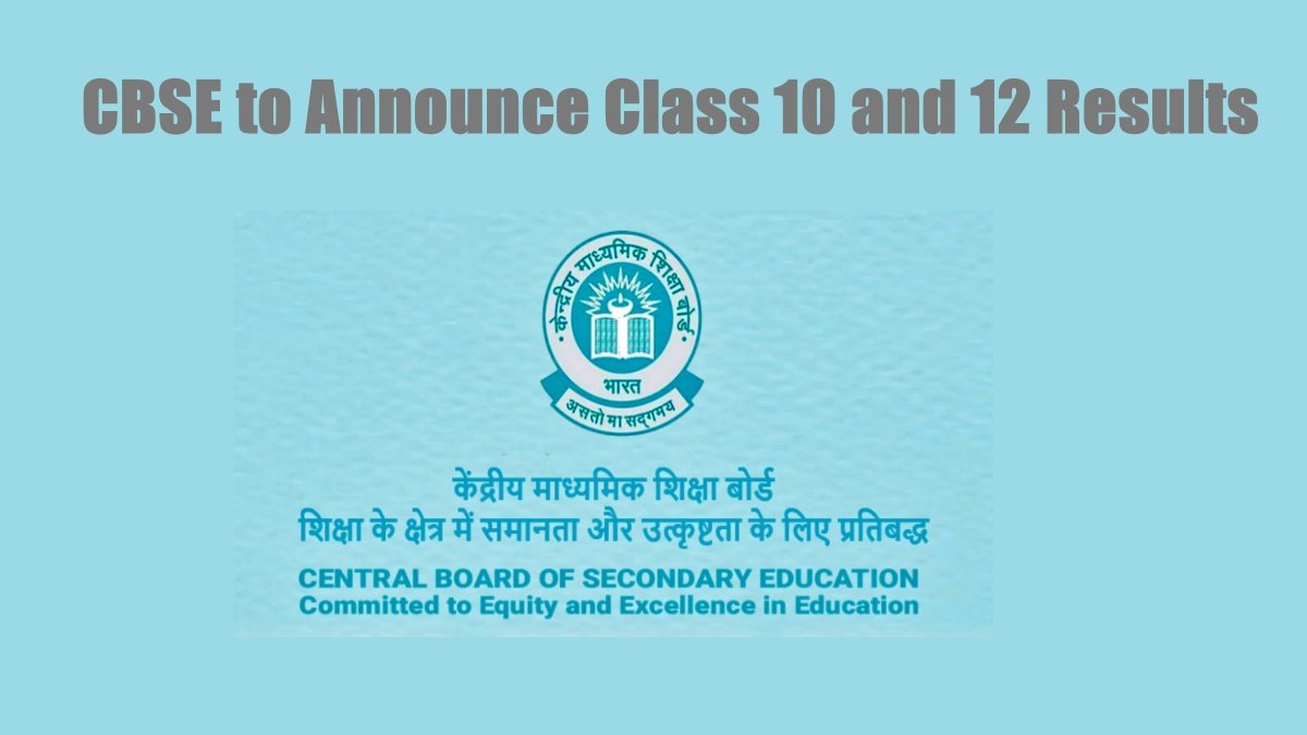 CBSE to Announce Class 10 and 12 Results in May: A Comprehensive Guide to Accessing Scores