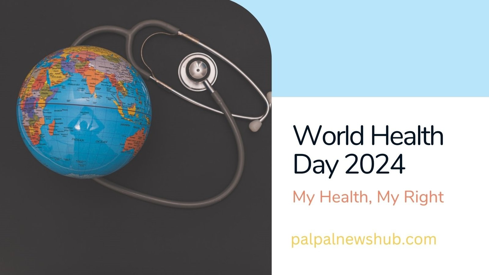Celebrating the Right to Health: World Health Day 2024 Emphasizes Universal Health Care Access