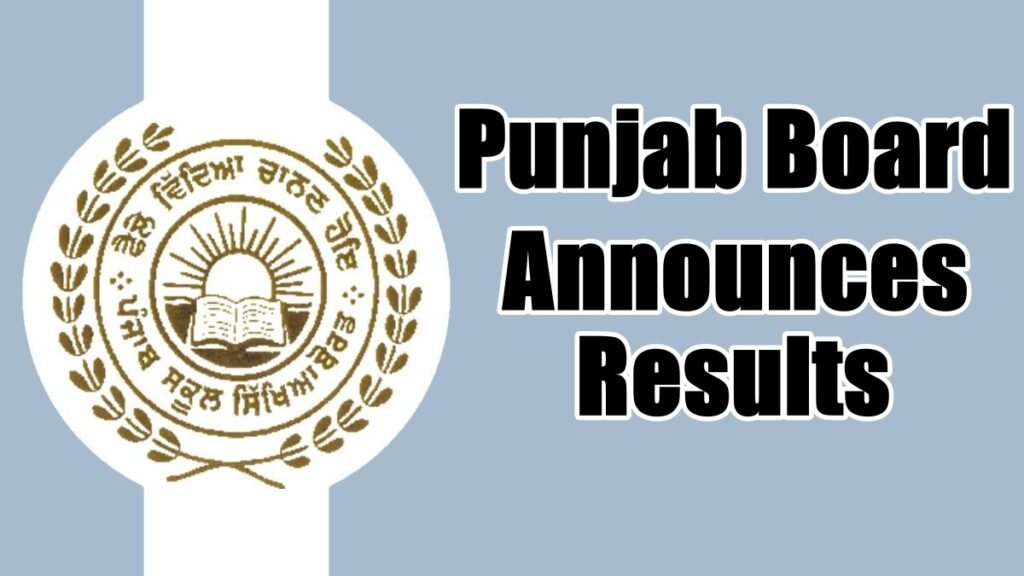 Punjab Board Announces Results 2024