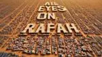 All Eyes on Rafah
