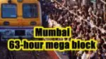 Mumbai Mega Block