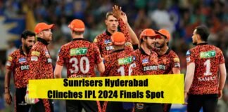 Sunrisers Hyderabad Clinches IPL 2024 Finals