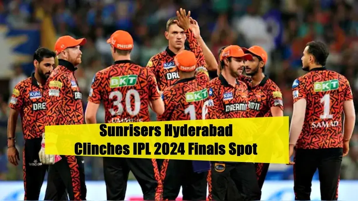 Sunrisers Hyderabad Clinches IPL 2024 Finals Spot with Victory Over Rajasthan Royals