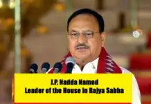 J.P. Nadda Named Leader of the House in Rajya Sabha J.P. Nadda