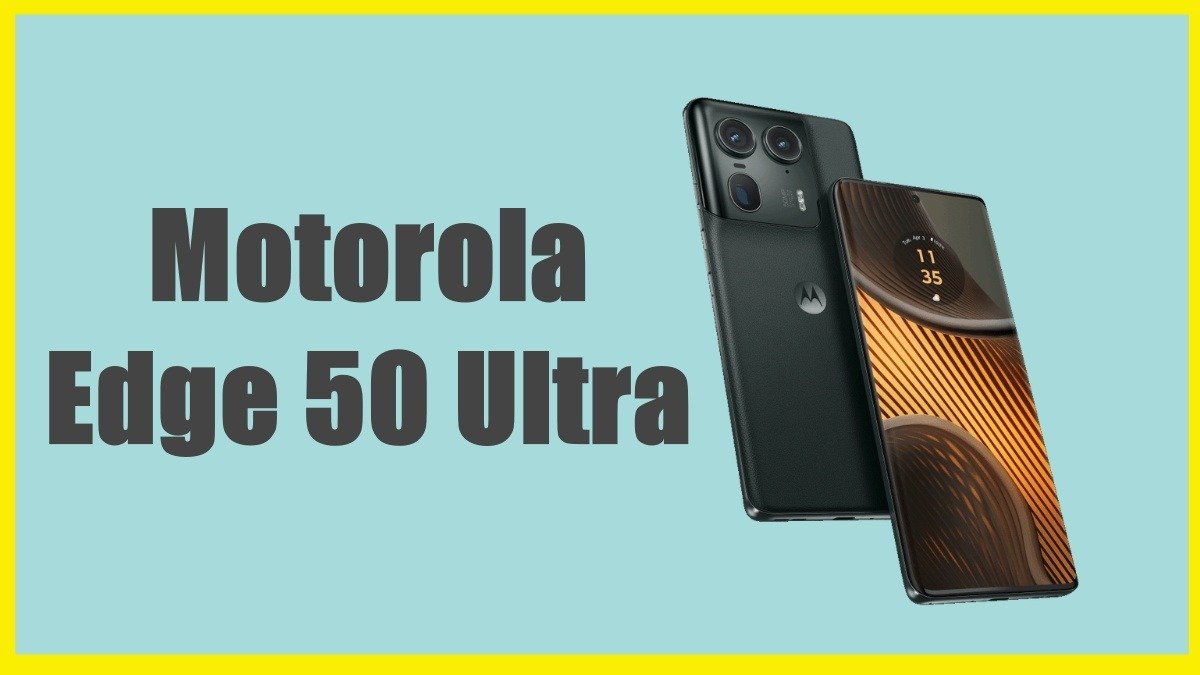 Motorola Edge 50 Ultra: The Latest Premium Device in India