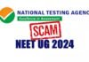 NEET UG 2024 scam