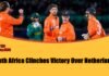 South Africa Clinches Victory Over Netherlands