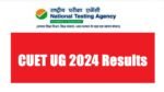 CUET UG 2024 Results