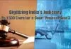 Digitizing Judiciary
